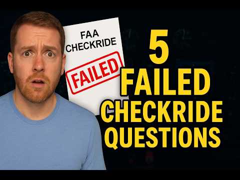 5 Failed FAA Checkride Questions | You need to know all of these before your checkride.