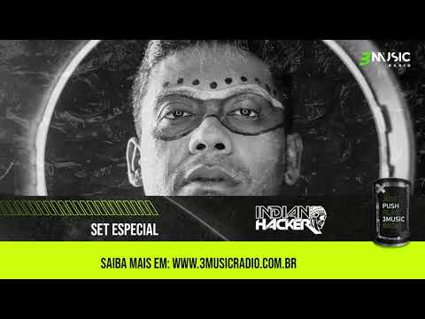 3Music Radio - Set #10 - Indian Hacker