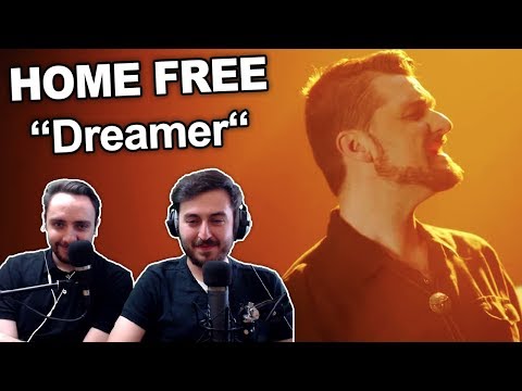 Singers Reaction/Review to "Home Free - Dreamer"