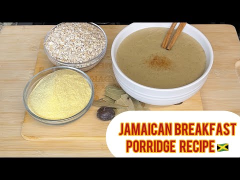 How to Make Jamaican Cornmeal & Oatmeal Porridge