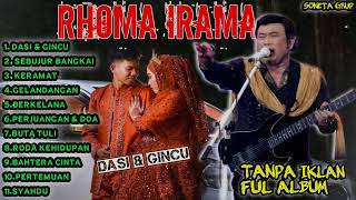 Download lagu Rhoma irama dasi dan gincu full album tanpa iklan!!  Rhoma irama full album mp3