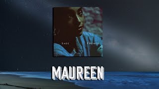 Sade - Maureen Reaction