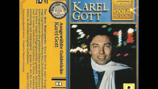 11 Einmal um die ganze Welt Ausgewählte Goldstücke   Karel Gott