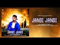 Jandi Jandi Anmol Blackpain Aman Badagudha Shine Production