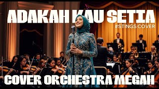 Download lagu Stings – Adakah Kau Setia Cover Orchestra Super Megah !!! mp3