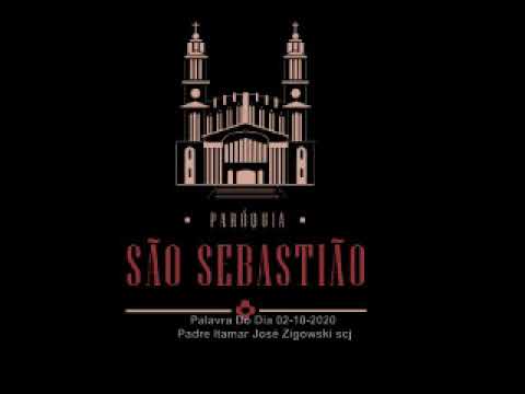 Palavra Do Dia 02-10-2020 Padre Itamar José Zigowski scj