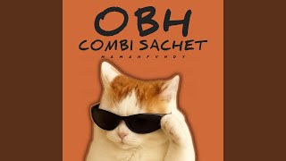 Download lagu OBH Combi Sachet mp3