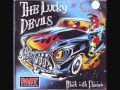 The Lucky Devils - My Sweet Love Ain't Around ...