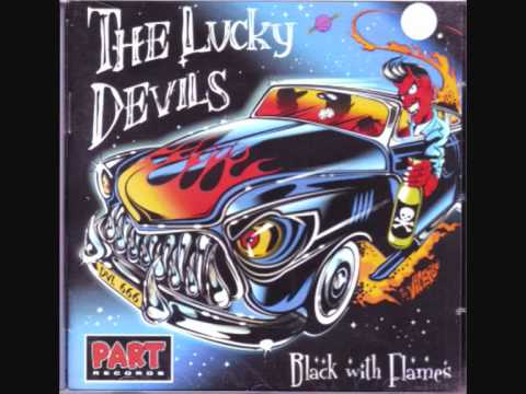 The Lucky Devils - My Sweet Love Ain't Around