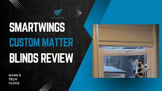 SmartWings Matter Blinds Review – Custom Smart Shades for Your Home!