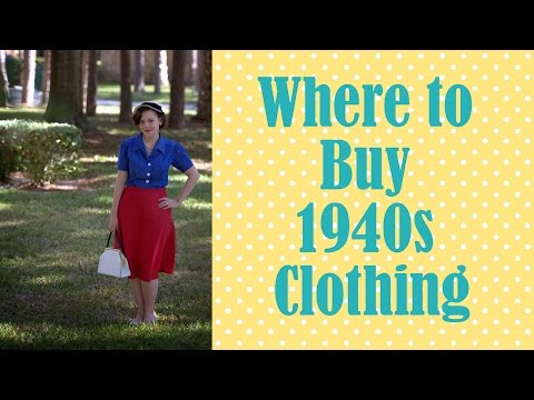 Where to Buy 1940s Clothing