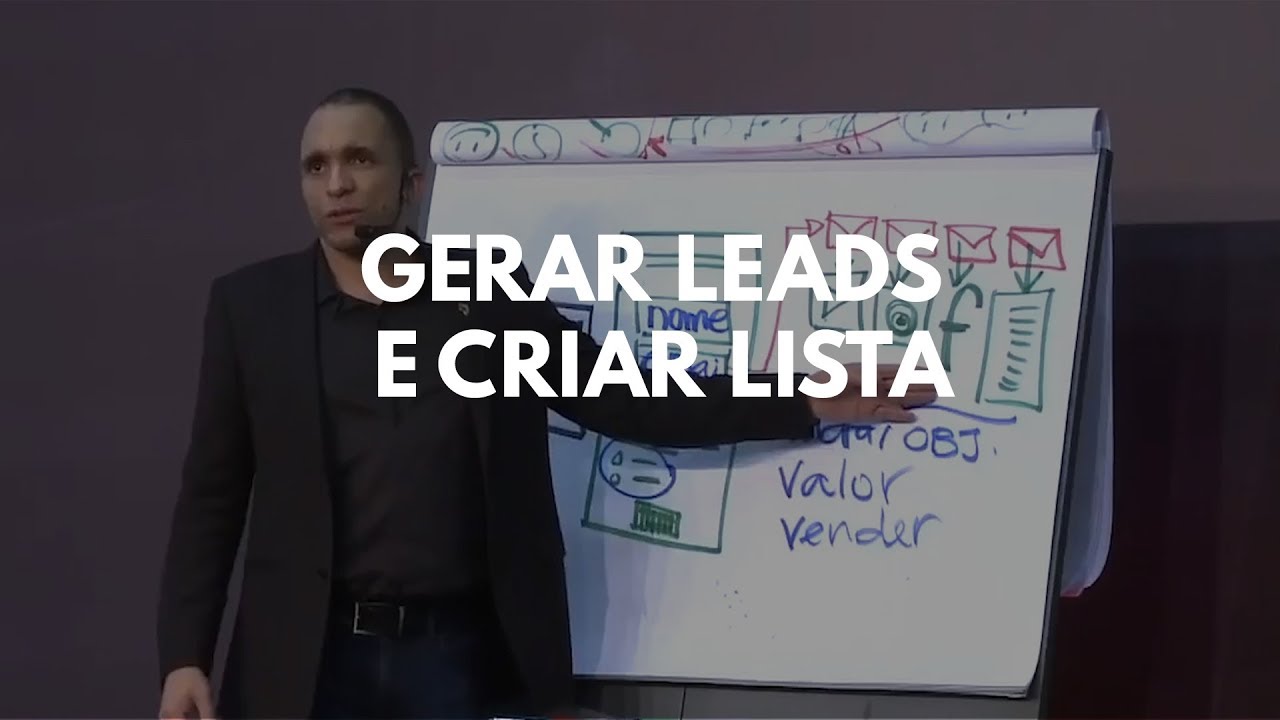 COMO GERAR LEADS E CRIAR LISTA