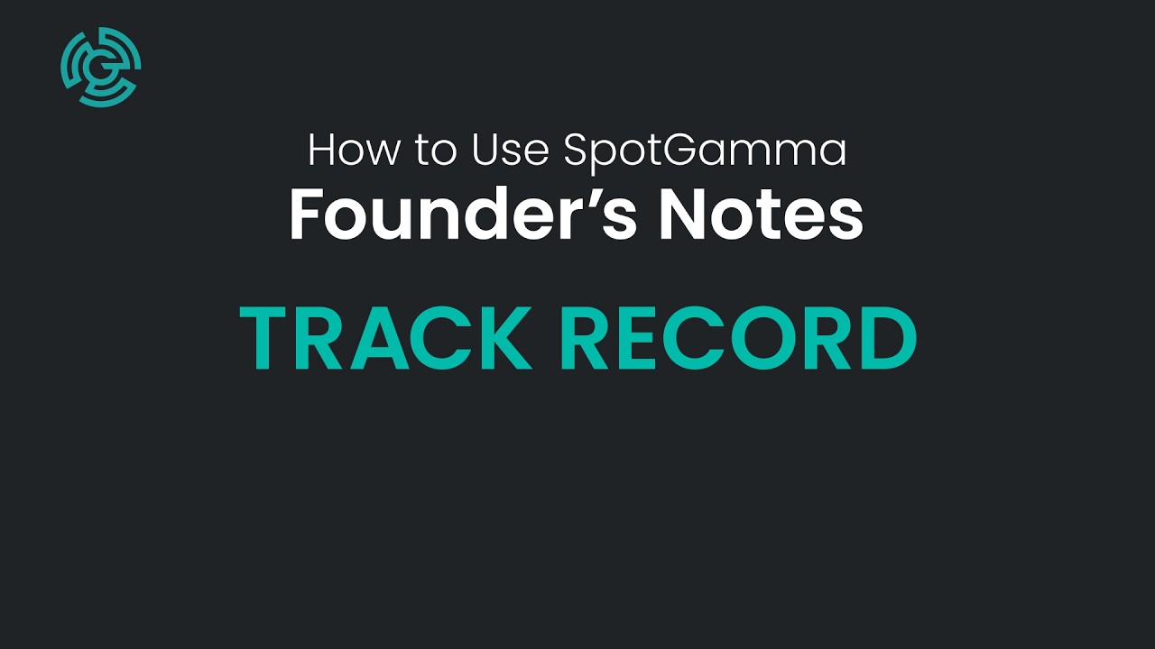 Track Record | Founder's Notes Walkthru #8
