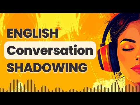 Improve Your English Speaking by Shadowing This English Conversation | Repeat After Me Twice
