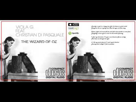 Viola G. Feat Christian Di Pasquale - The Wizard Of Oz (2K14 Fable Mix)