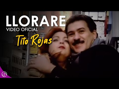 LLORARE 💔 - Tito Rojas [Video Oficial]