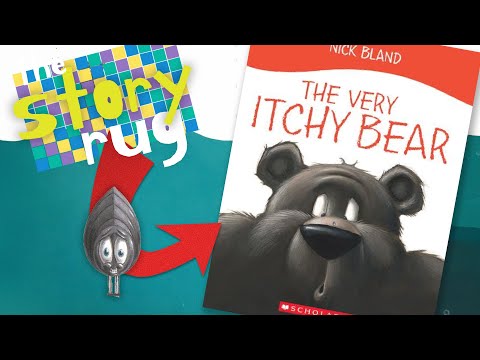 The Very Itchy Bear - by Nick Bland || A Funny Bear Book Read Aloud!