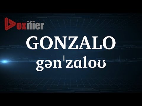 English Pronunciation of Gonzalo - Voxifier.com