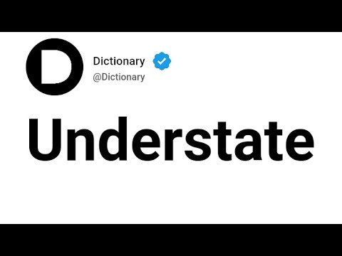 Understate Meaning In English