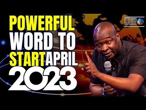 Powerful  Word To Start April 2023 | Apostle Joshua Selman