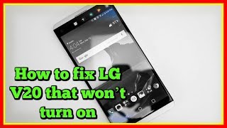 LG V20 Not Turning On | Boot in Recovery Mode | Master Reset LG V20