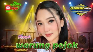 Download lagu FULL SENYUM! RIMA - Warung Pojok (Jaipong Koplo) X Sinar Muda Live Ciurug mp3