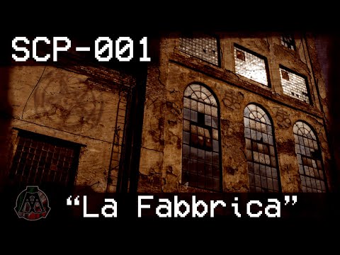 💀SCP-001💀 [ITA] "La fabbrica"