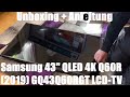 Samsung 43 QLED 4K Q60R 2019 GQ43Q60RGT LCD TV Mit LED Technik Unboxing Und Montage Anleitung