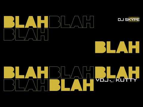 Blah Blah Blah (Indian Folk mix )