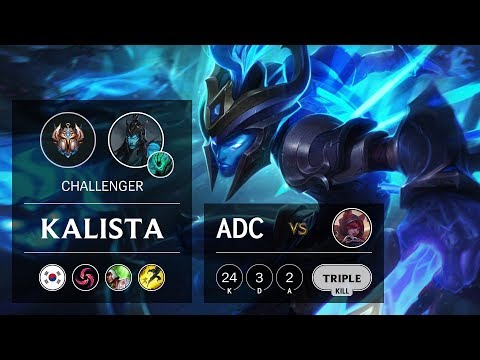 Kalista ADC vs Xayah - KR Challenger Patch 9.7