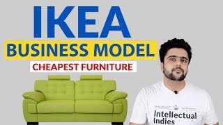 IKEA Business Model | Case Study | How IKEA earns? | Complete Story