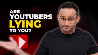 Are YouTubers Lying to You?