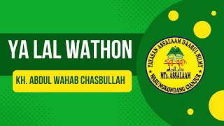 Download lagu YA LAL WATHON - LIRIK mp3