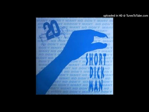 20 Fingers Feat. Gillette - Short Dick Man (Club mix)
