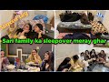 Aesy Sleepver Kon Krta Family Dinner Sona Ki Jagah Nahi Milli Maliaka Ka Channel 🥹