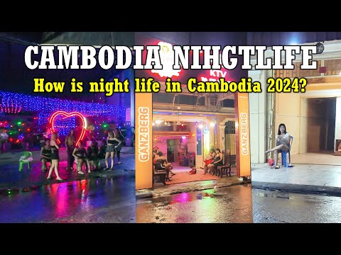 NIGHT LIFE: How is night life in Cambodia 2024? | [4K] Walk Tour