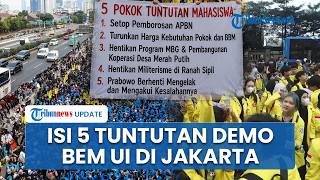 5 Tuntuan BEM UI dalam Demo Besar-besaran di Jakarta, Desak Setop Pemborosan APBN hingga Masalah BBM