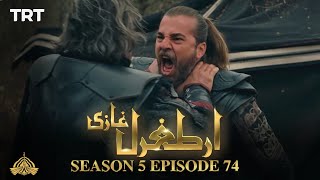 Ertugrul Ghazi Urdu  Episode 74 Season 5