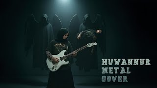 Download lagu Huwannur - Metal Cover mp3 Download lagu Huwannur - Metal Cover mp3