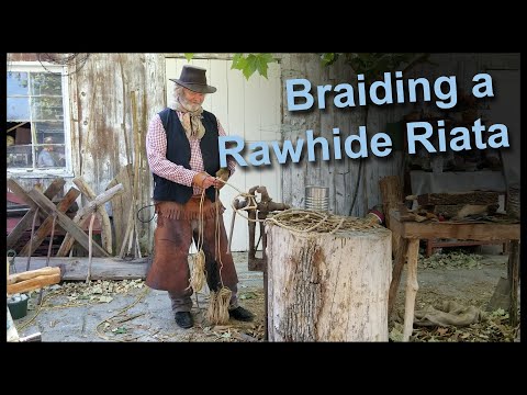 Rawhide: Braiding a Reata | Californio Traditions 0017