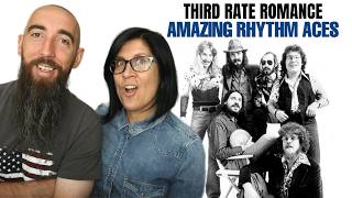 The Amazing Rhythm Aces - Third Rate Romance (REACTION) with my wife