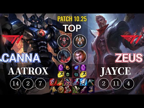 T1 Canna Aatrox vs T1 Zeus Jayce Top - KR Patch 10.25