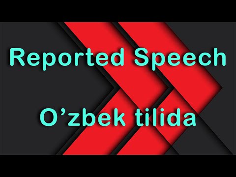 Everbest: Lesson 32 - Reported Speech (O'ZBEK tilida)