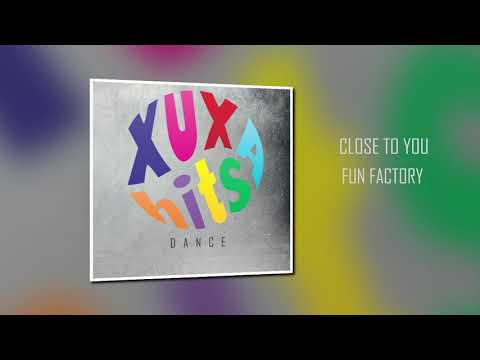 Close to you - Fun Factory - CD Xuxa Hits Dance