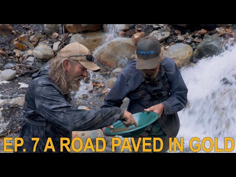 Ep. 7 A Road Paved in Gold