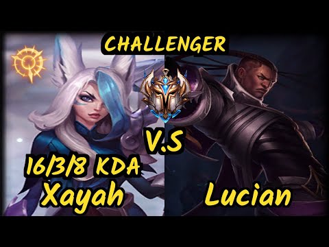 S04 Upset (XAYAH) vs LUCIAN - 16/3/8 KDA BOTTOM ADC CHALLENGER GAMEPLAY - EUW