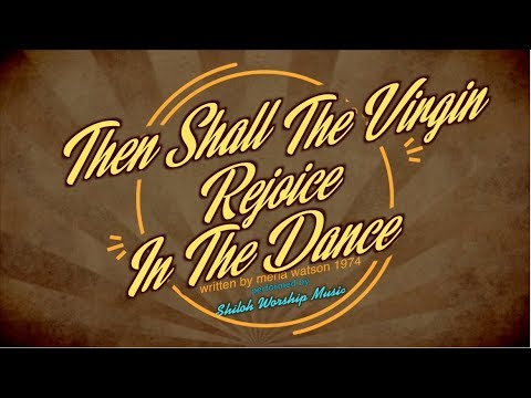 Then Shall The Virgin Rejoice In The Dance (Fiddler On The Roof style-Klezmer) משיחית