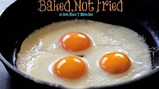 How to Fry Eggs in the Oven: Sunny Side Up Baked Eggs
