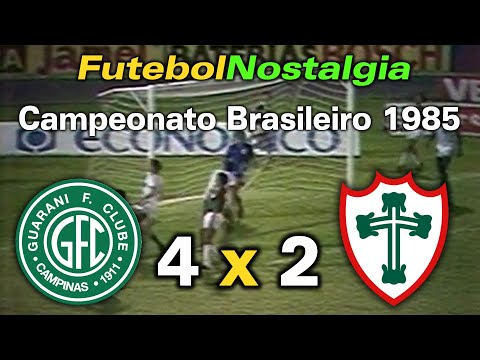 Guarani 4 x 2 Portuguesa - 13-02-1985 ( Campeonato Brasileiro )