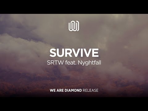 SRTW - Survive (feat. Nyghtfall)